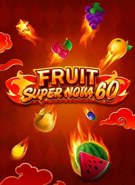 Fruit Super Nova 60