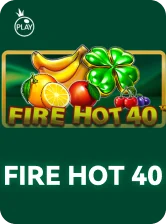 Fire Hot 40